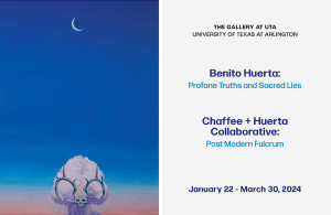 Read more about the article Benito Huerta: Profane Truths and Sacred Lies and Chaffee + Huerta Collaborative: Post Modern Fulcrum